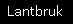 Lantbruk