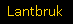 Lantbruk